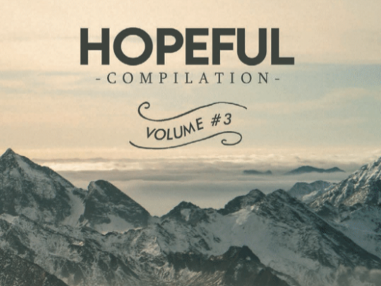 Hopeful Music Compilation Vol. 3